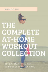 THE COMPLETE AT-HOME WORKOUT COLLECTION